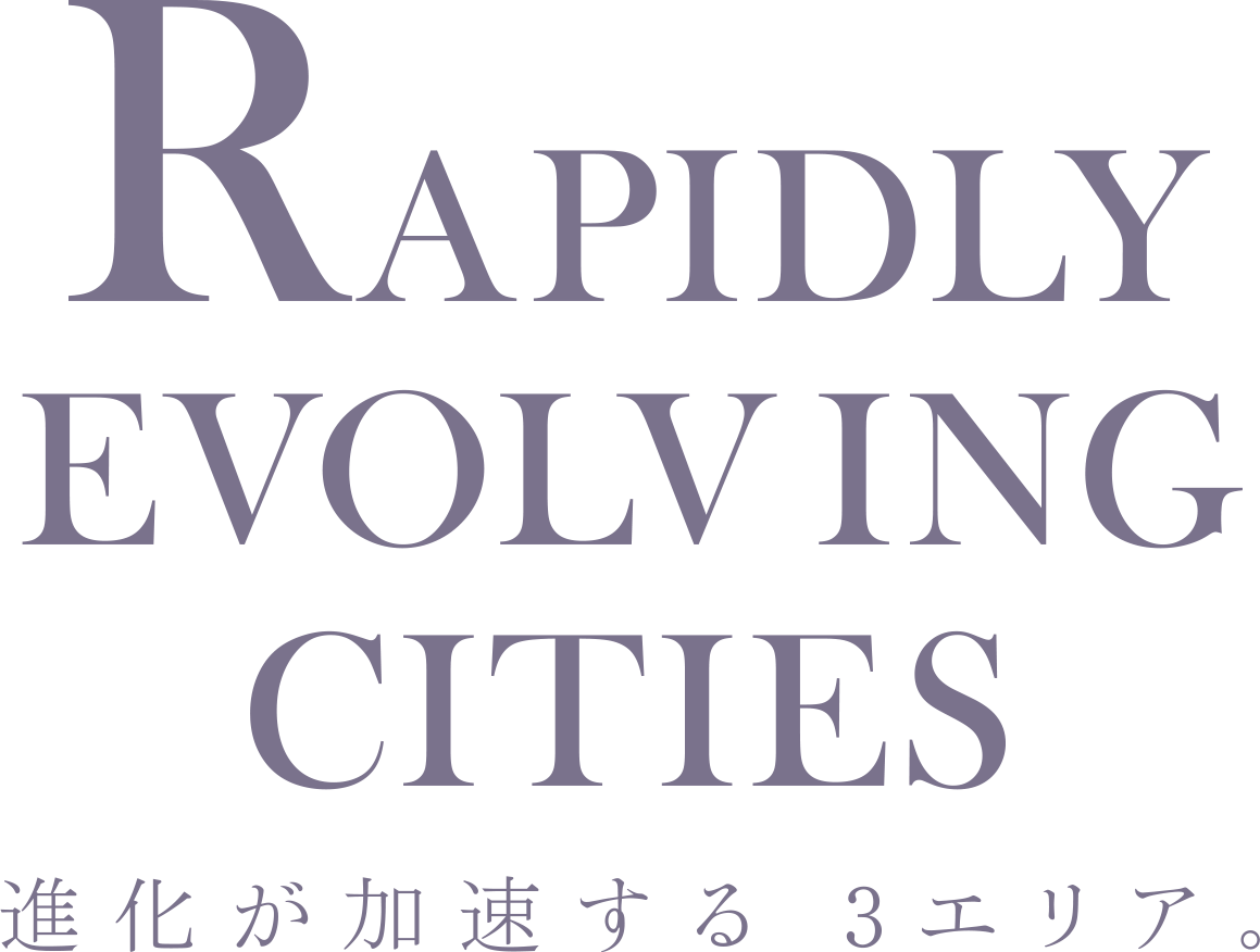 RAPIDLY EVOLVING CITIES